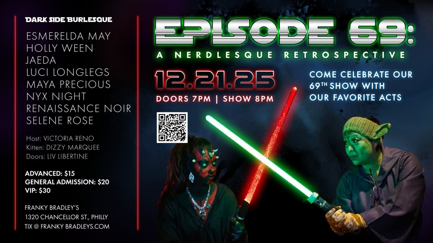 Dark Side Burlesque's Episode 69: A Nerdlesque Retrospective, 21 December | Event in Philadelphia | AllEvents