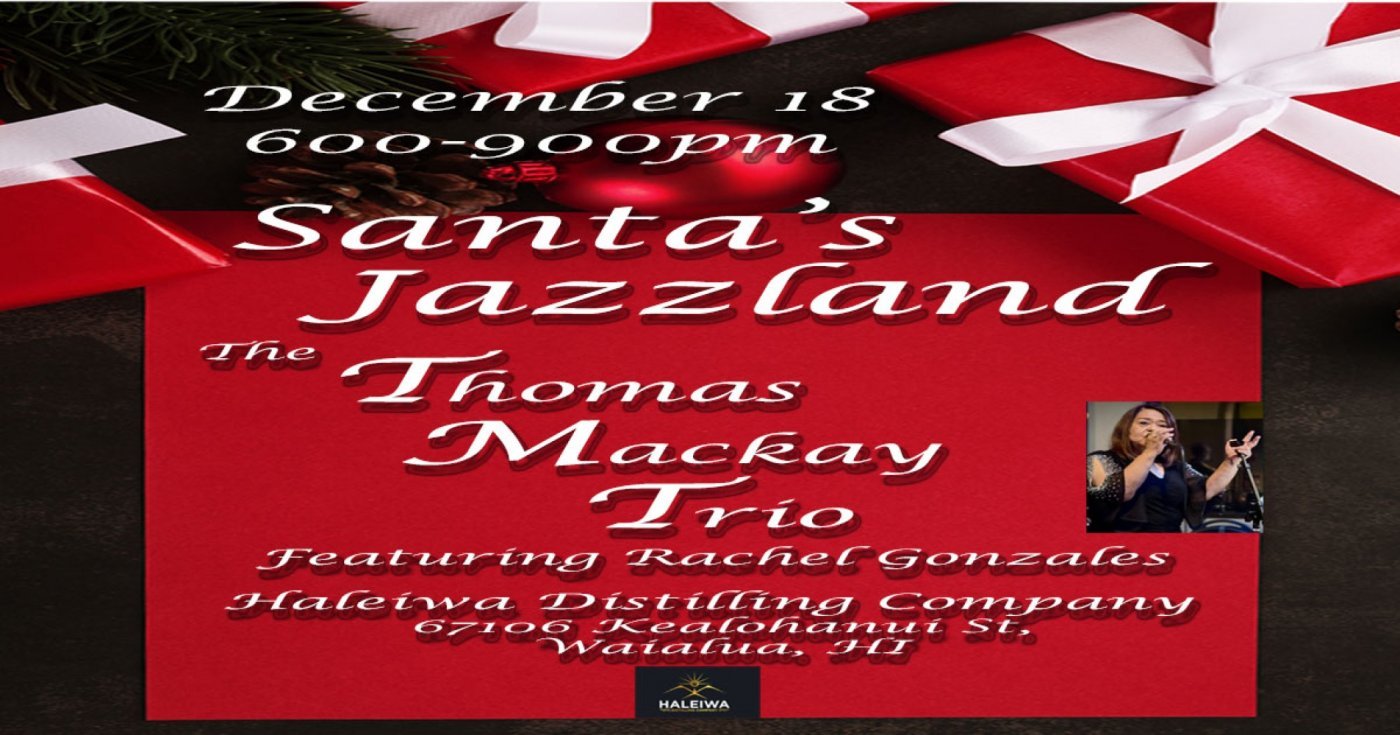 🎄✨ Celebrate the season in style at Santa’s Jazzland at Haleiwa Distilling Company, 18 December | AllEvents