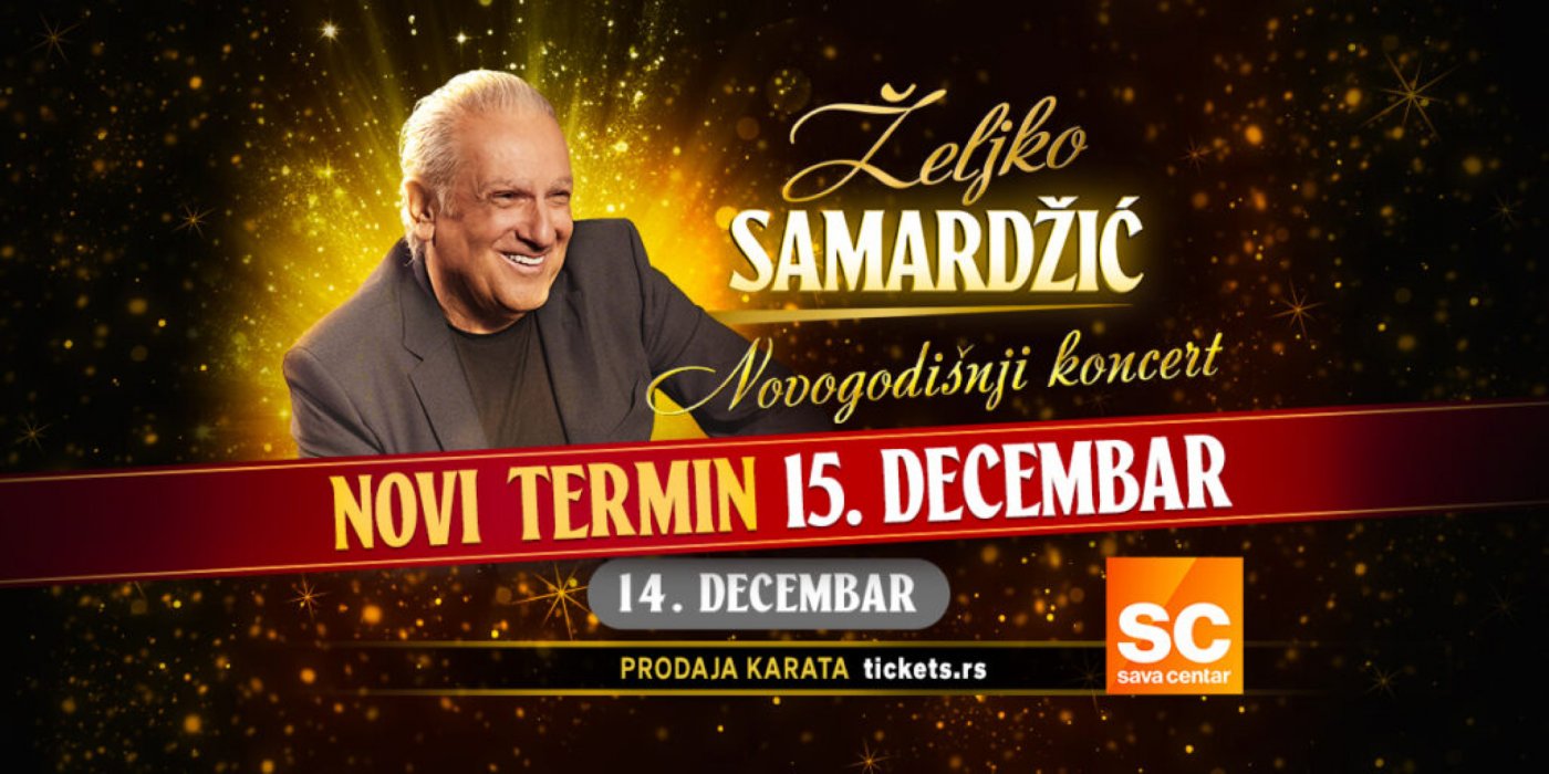 Prevoz na Koncert Željko Samardžić 15.12.2025. iz Novog Sada | Event in Novi Sad | AllEvents