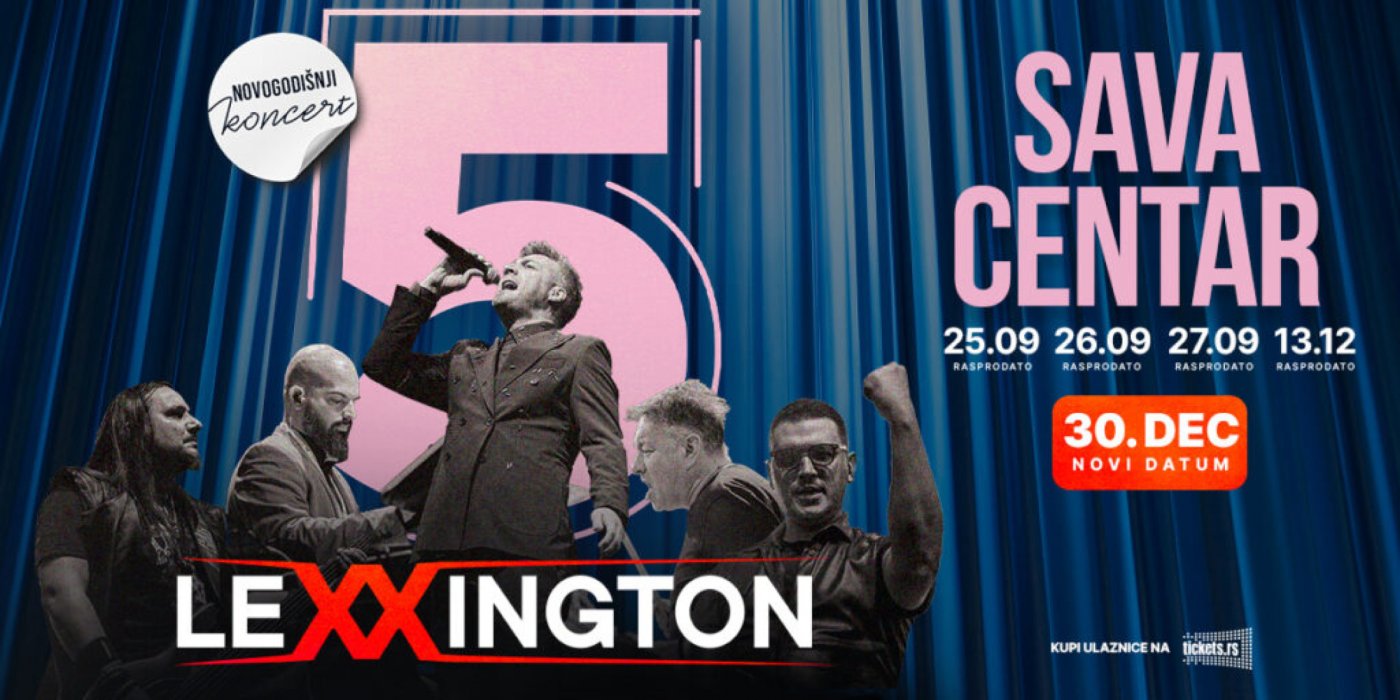 Prevoz na Koncert Lexington 30.12.2025. iz Novog Sada | Event in Novi Sad | AllEvents