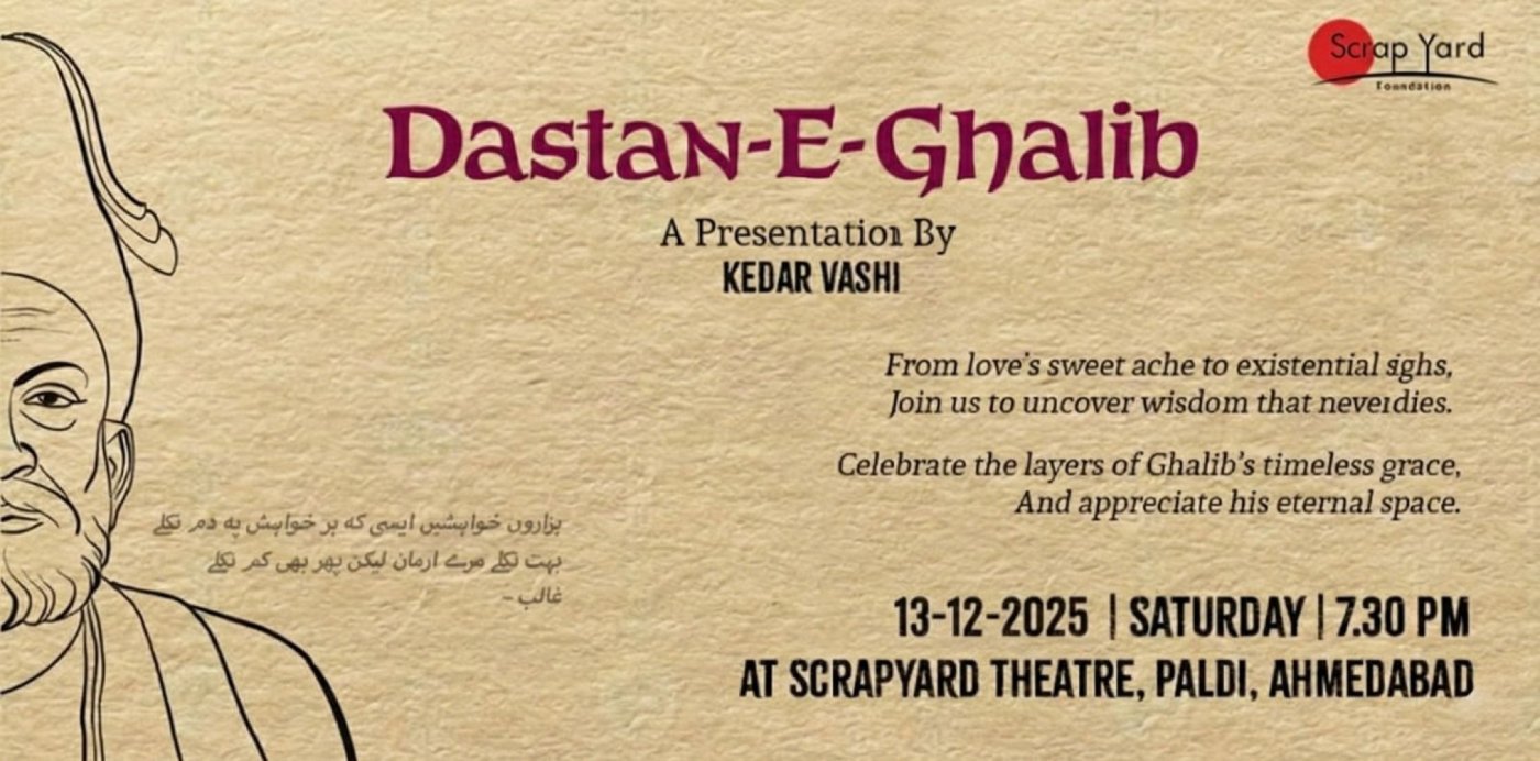 Dastan E Ghalib दास्तान ए ग़ालिब, 13 December | Event in Ahmedabad | AllEvents