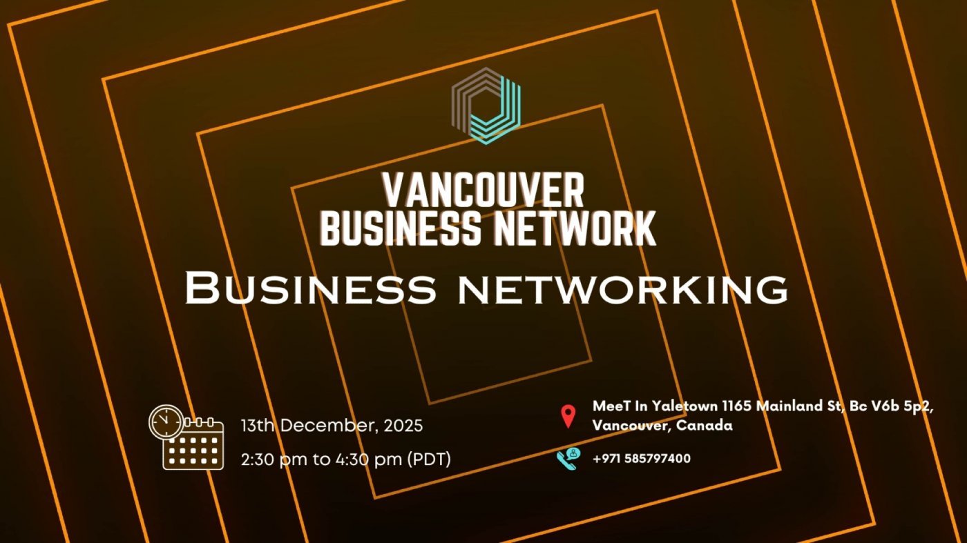 Business Networking Vancouver 2025, 13 December | Event in Vancouver | AllEvents