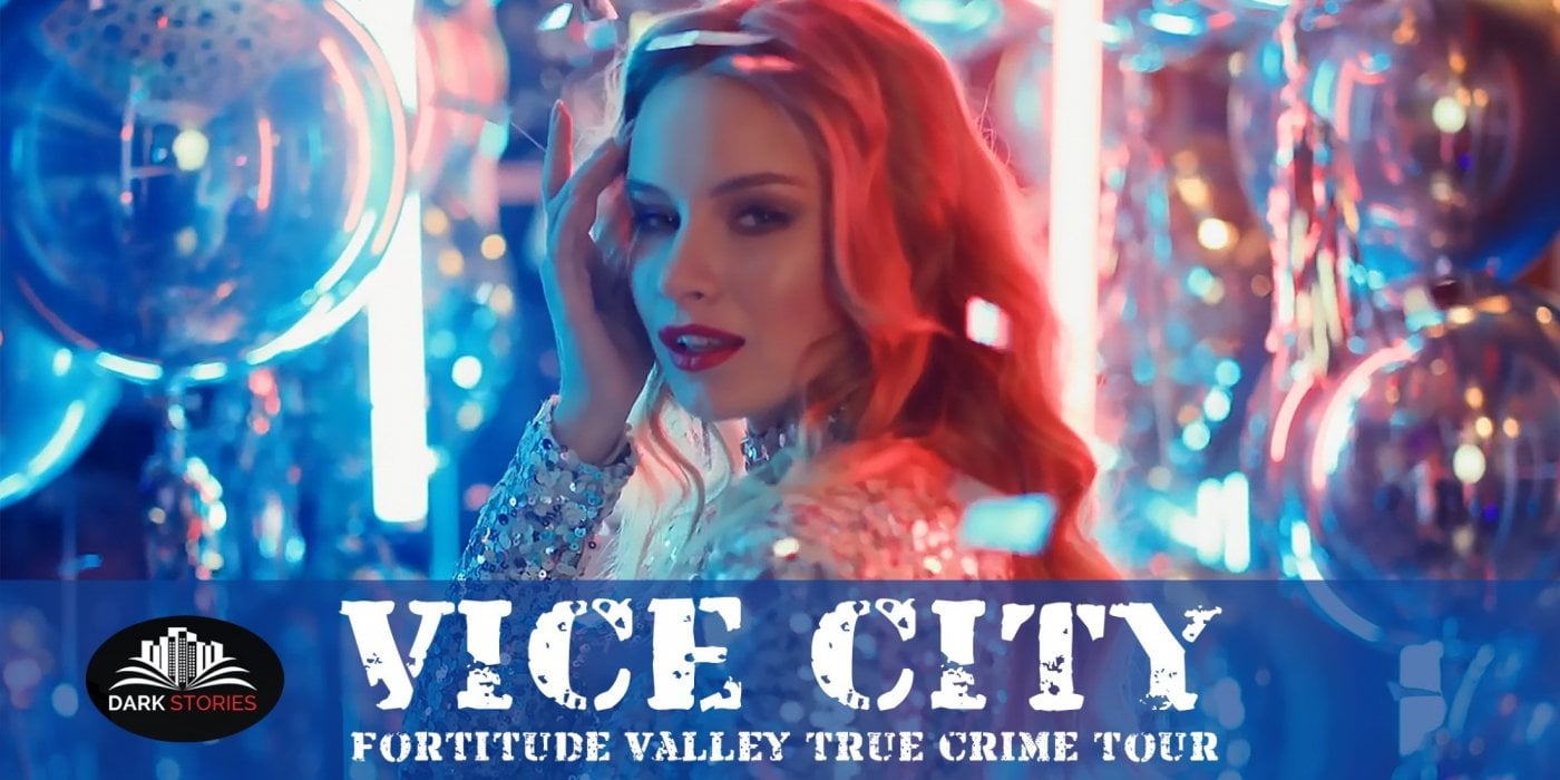 Vice City - Fortitude Valley's True Crime Tour | Event in Fortitude Valley | AllEvents