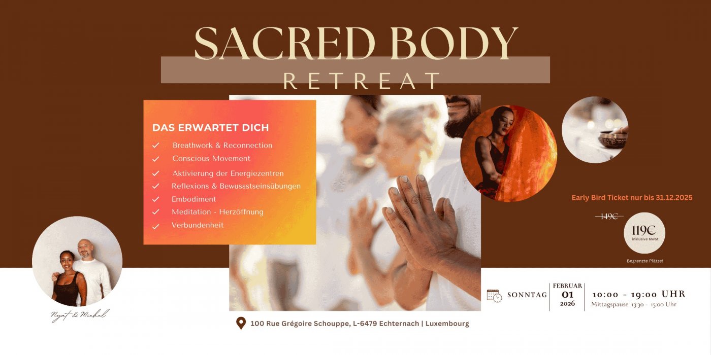 Sacred Body Retreat ⎜01.Februar 2026, 1 February | Event in Echternach | AllEvents