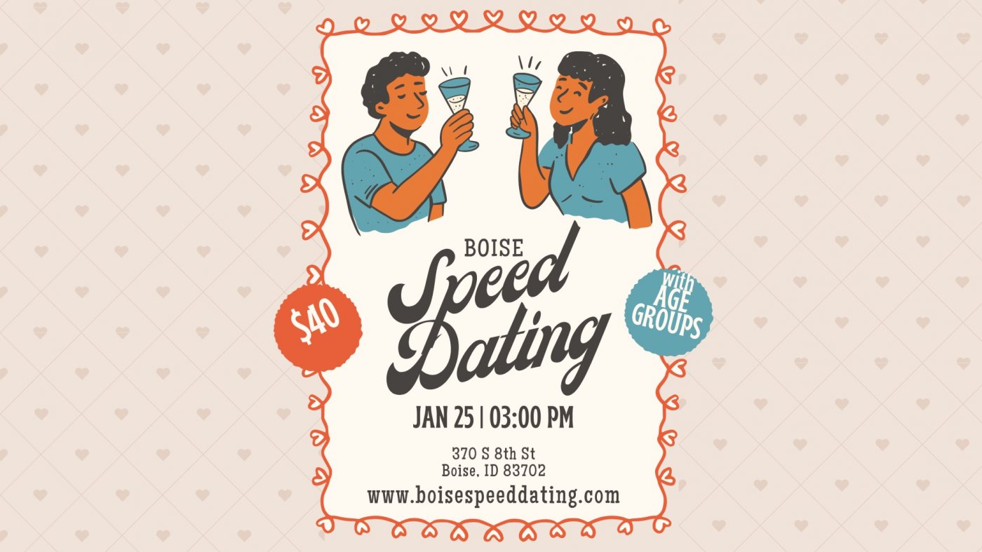 ❤️ Boise Speed Dating & The Warehouse Food Hall Romance Rounds ❤️, 25 January | Event in Boise