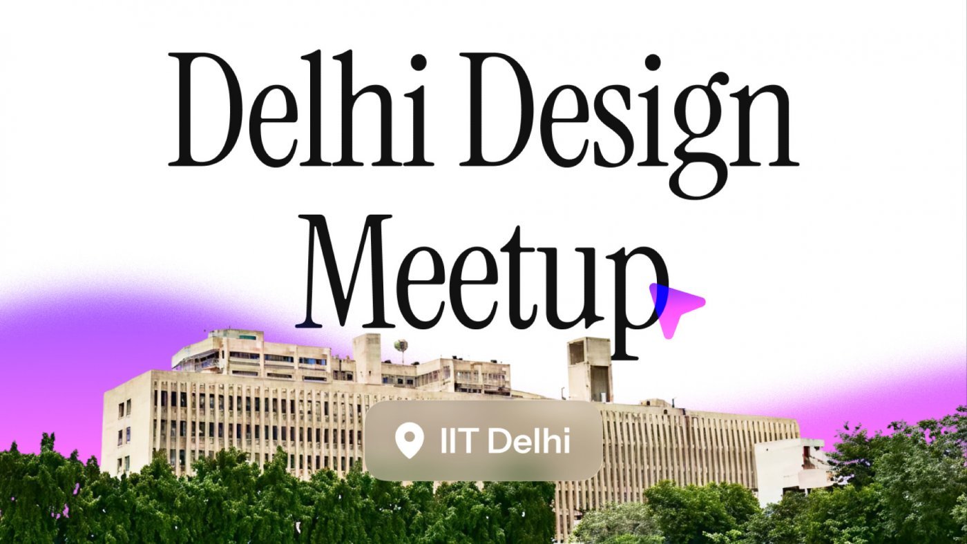 Delhi UX/UI Design Meetup @ IIT Delhi, 21 December | Event in New Delhi | AllEvents