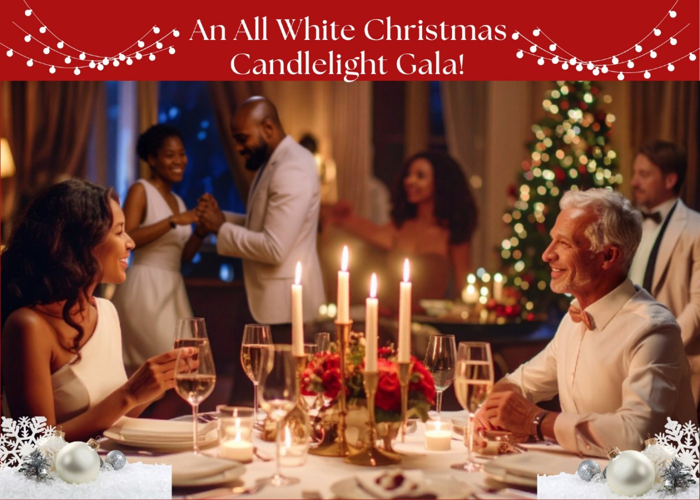 An All White Christmas Candlelight Gala!