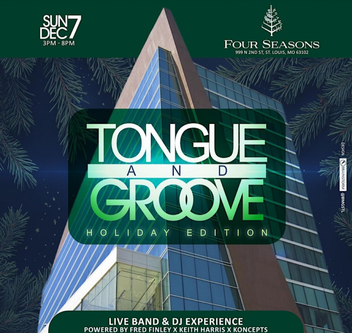 Tongue & Groove - Holiday Edition | Four Seasons Hotel & Resort - 6th Floor | Event in St. Louis | AllEvents