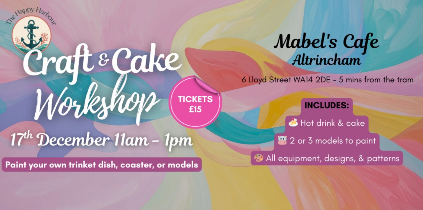 Craft & Cake Club - Mabel’s Café, Altrincham, 17 December | Event in Altrincham | AllEvents