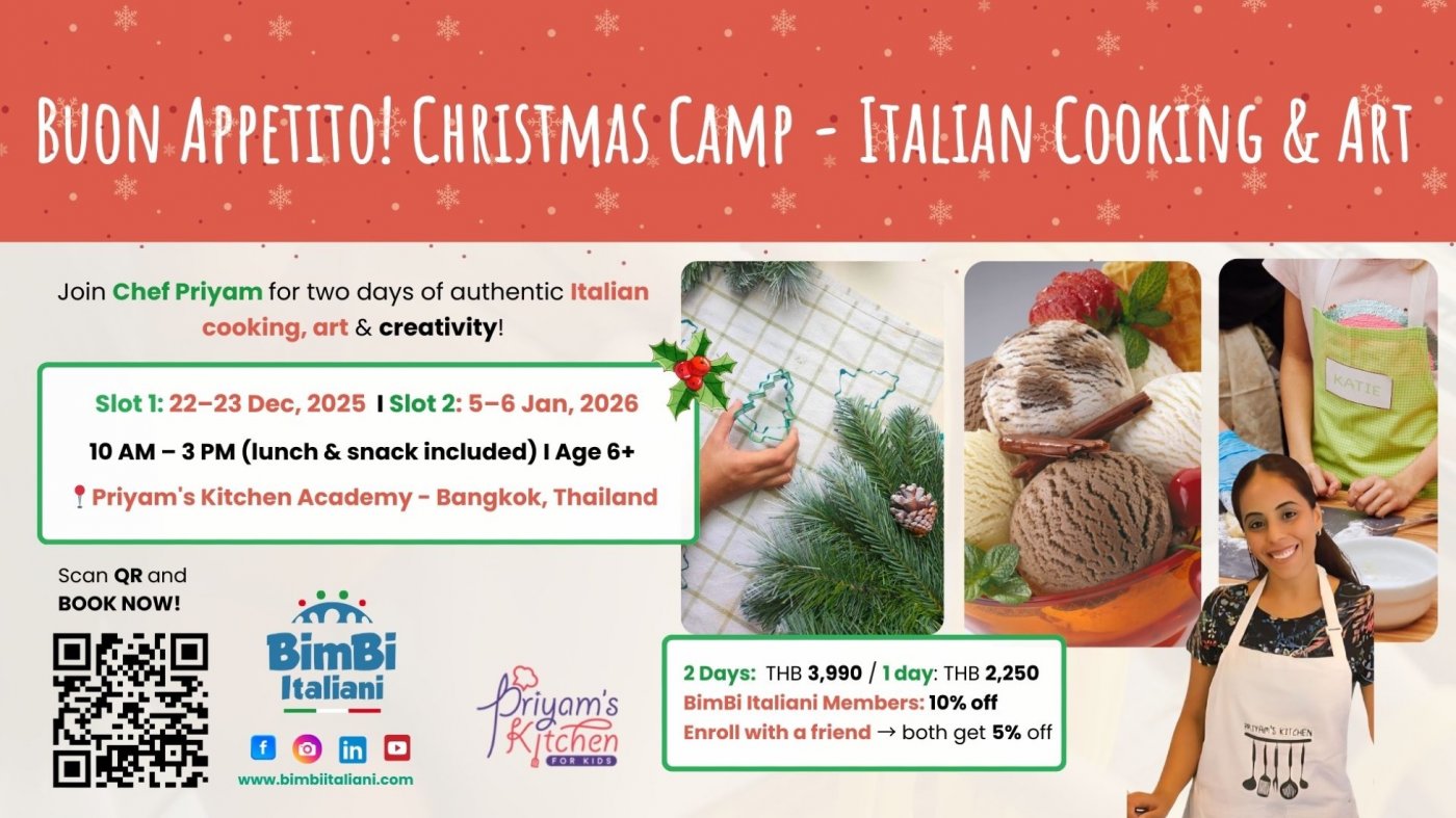 🎄✨ Buon Appetito! Christmas Camp – Italian Cooking & Art ✨🎄, 22 December | Event in Bangkok