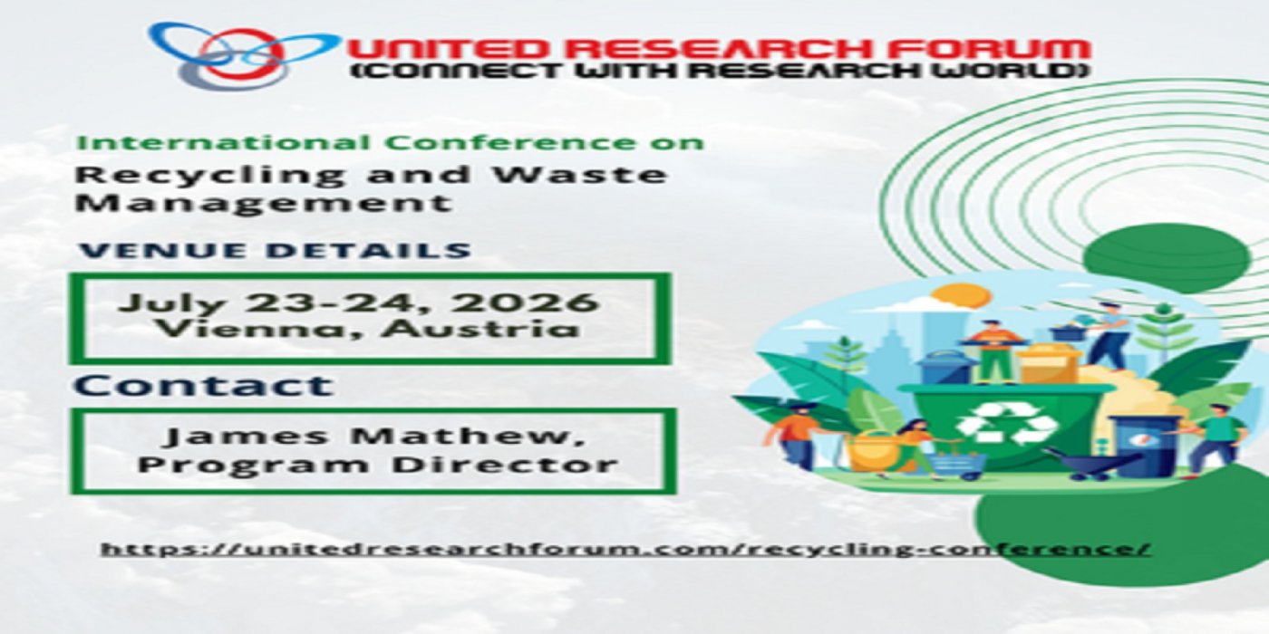 International Conference on Recycling and Waste Management , 23 July | Event in Wien | AllEvents