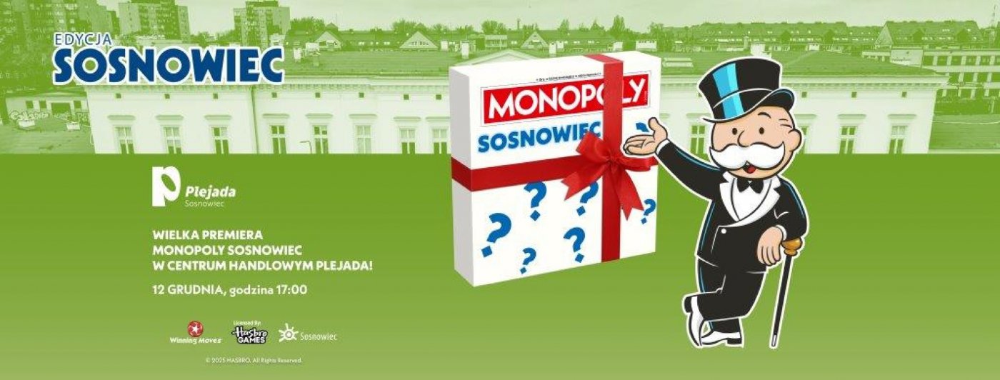 Premiera Monopoly Sosnowiec w Centrum Handlowym Plejada, 12 December | Event in Sosnowiec | AllEvents