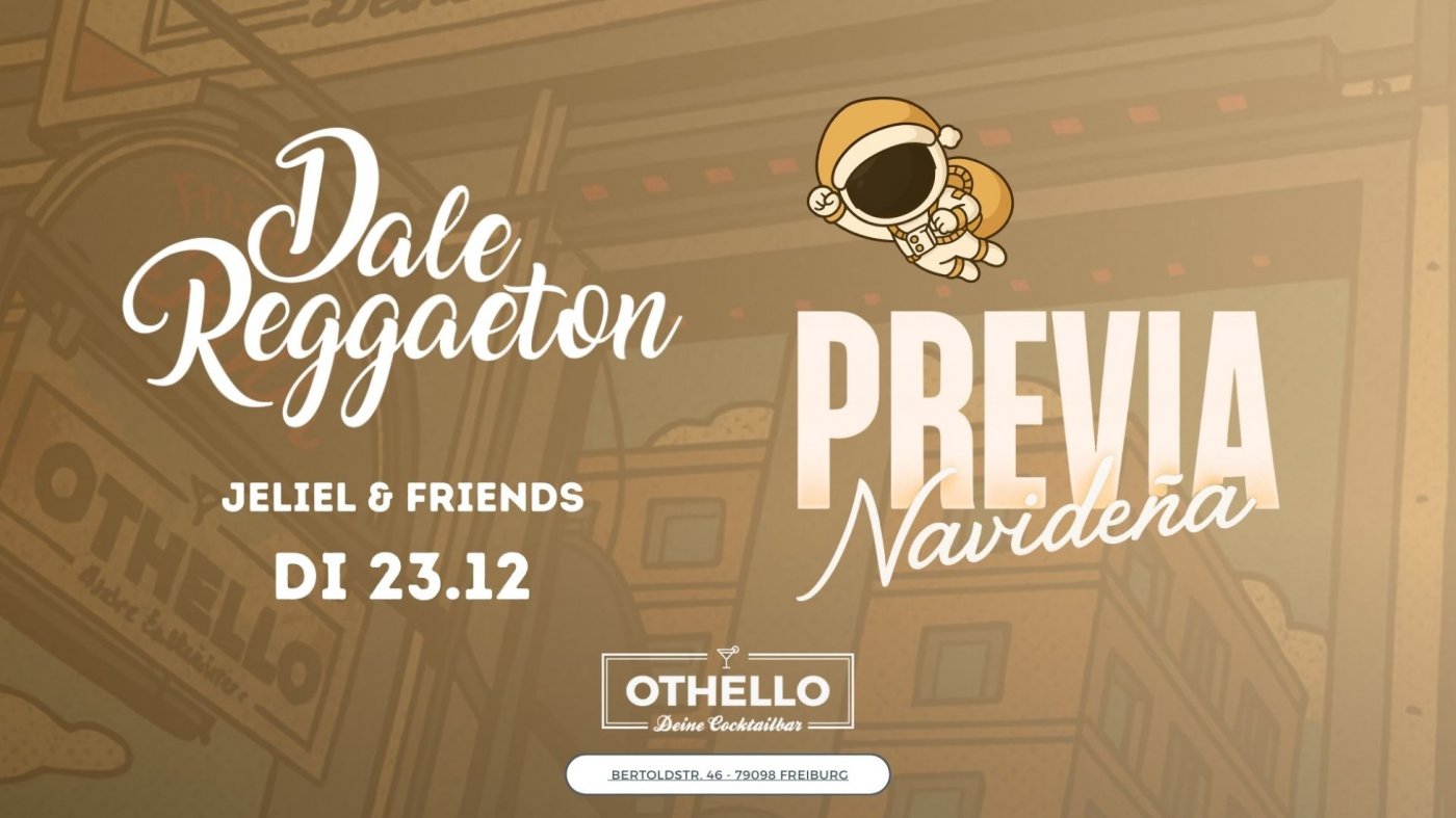 Dale Reggaeton "Previa Navideña" x Othello Freiburg / Di 23.12.25, 23 December | Event in Freiburg Im Breisgau