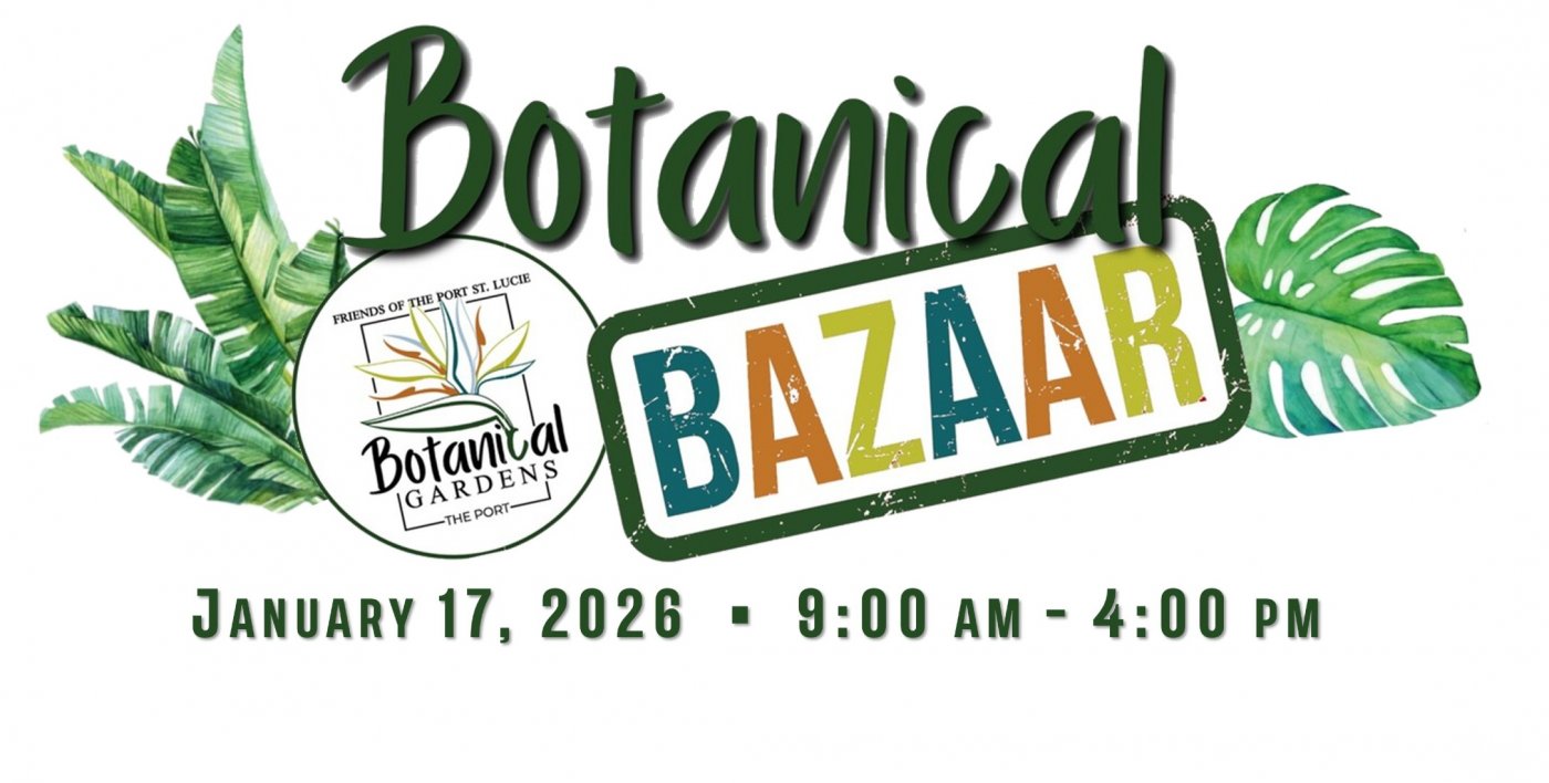 Botanical Bazaar: Plant Sale and Artisan Market, 17 January | Event in Port St. Lucie | AllEvents
