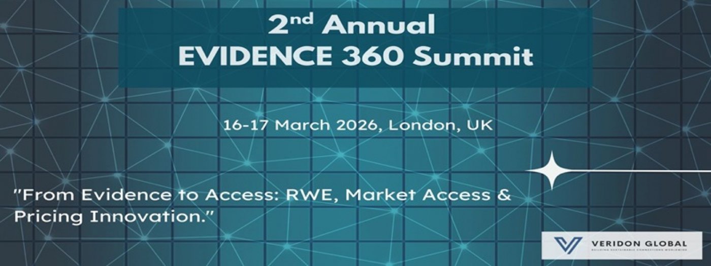 2nd Annual EVIDENCE 360: RWE, Pricing & Market Access Summit, 16 March | Event in London Colney | AllEvents