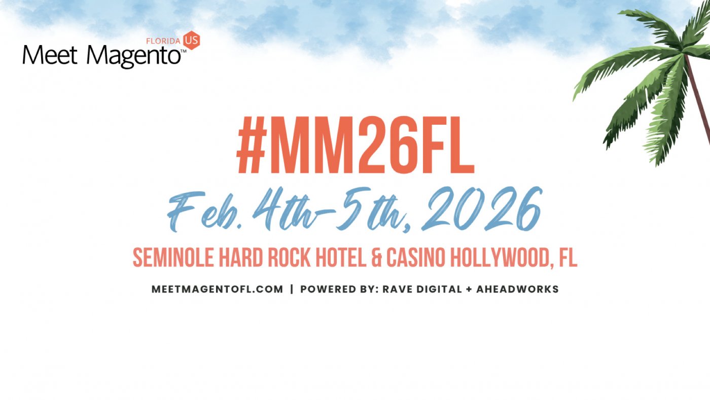 MM26FL: Magento eCommerce Event & Conference, 4 February | Event in Hollywood | AllEvents