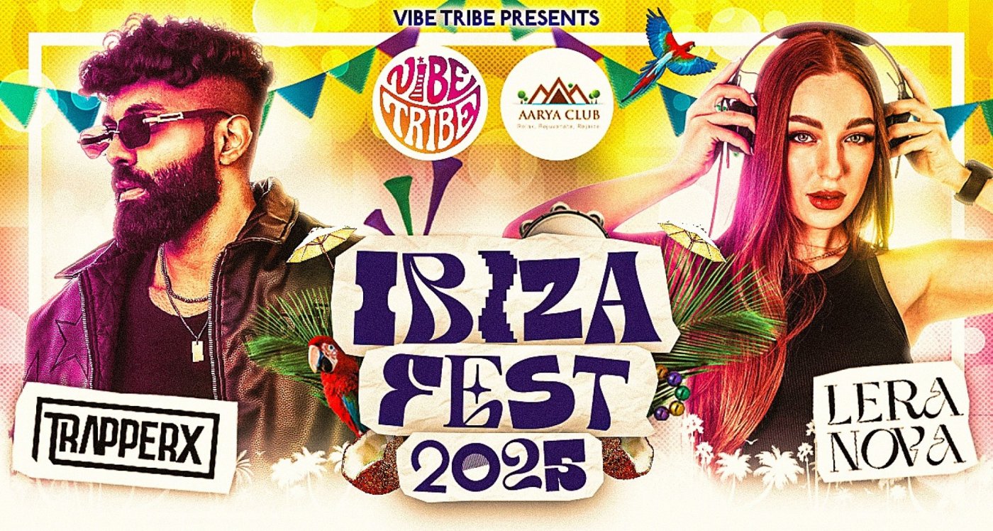 Ibiza Fest 2025 by Vibe Tribe, 31 December | Event in Rajkot | AllEvents