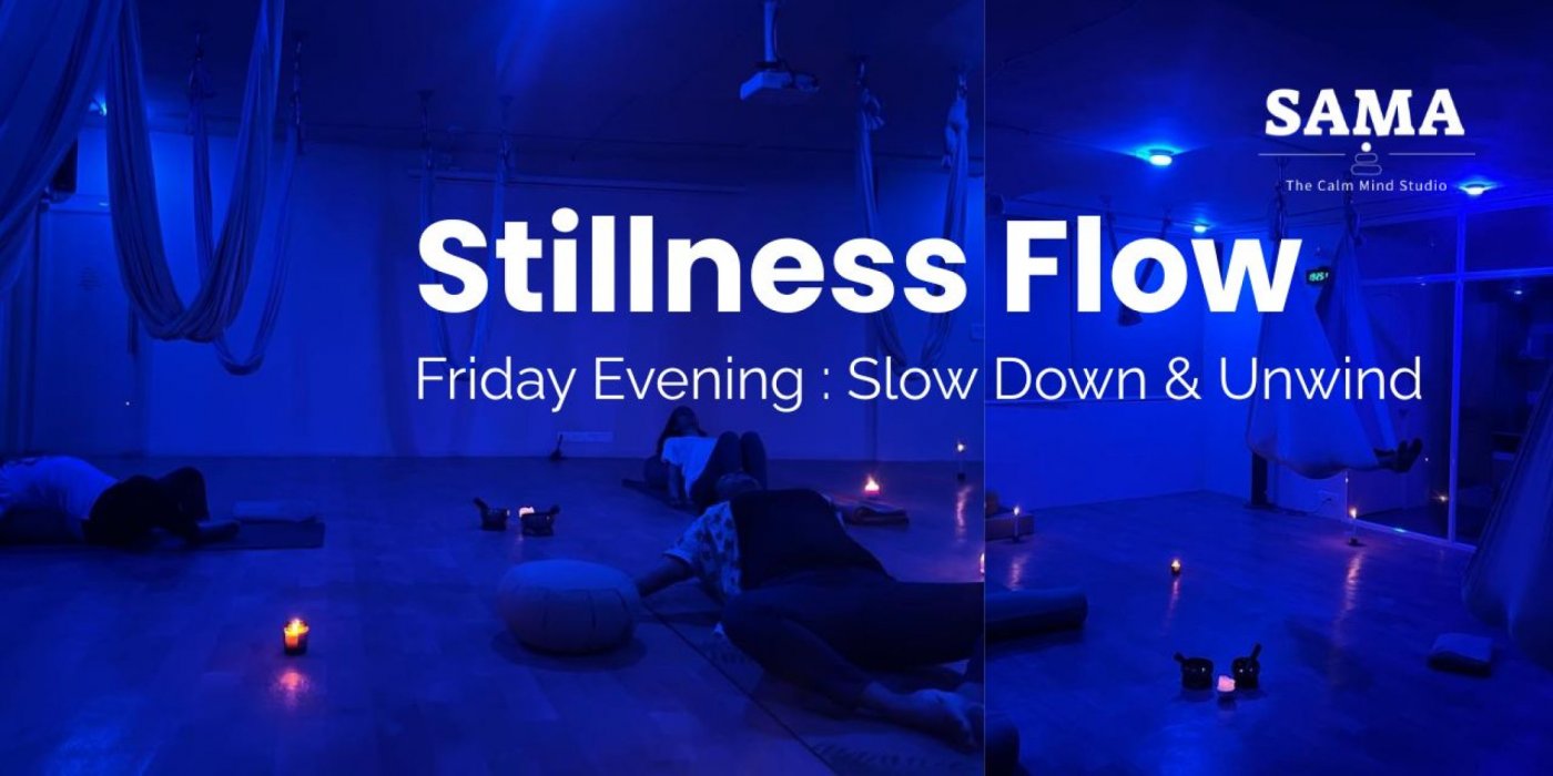 Stillness Flow - Friday Eve post-work wind-down, 12 December | Event in Bangalore | AllEvents
