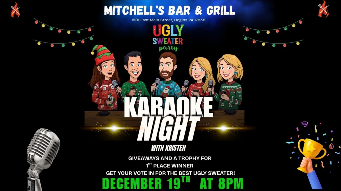 Karaoke Night & Ugly Sweater PARTY at Mitchell's Bar & Grill, 19 December | Event in Hegins | AllEvents