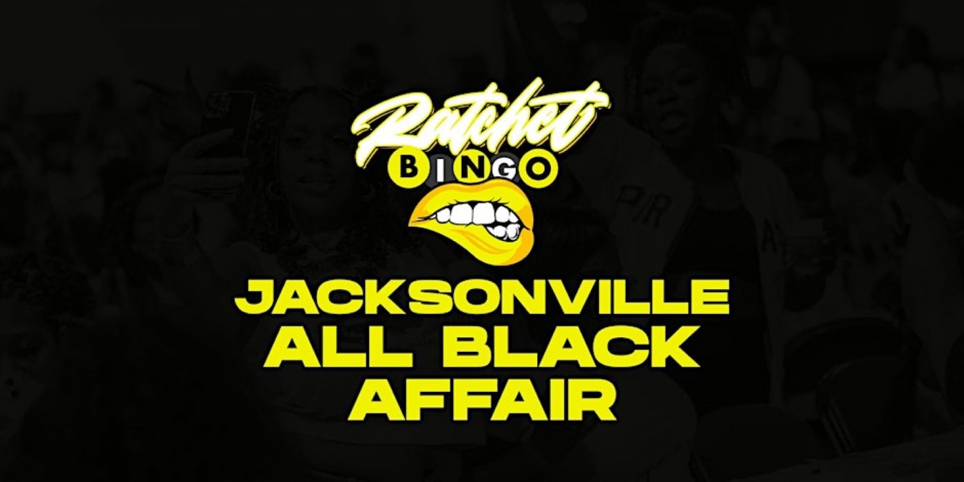Ratchet Bingo | Jacksonville All Black Affair, 13 December | Event in Jacksonville | AllEvents