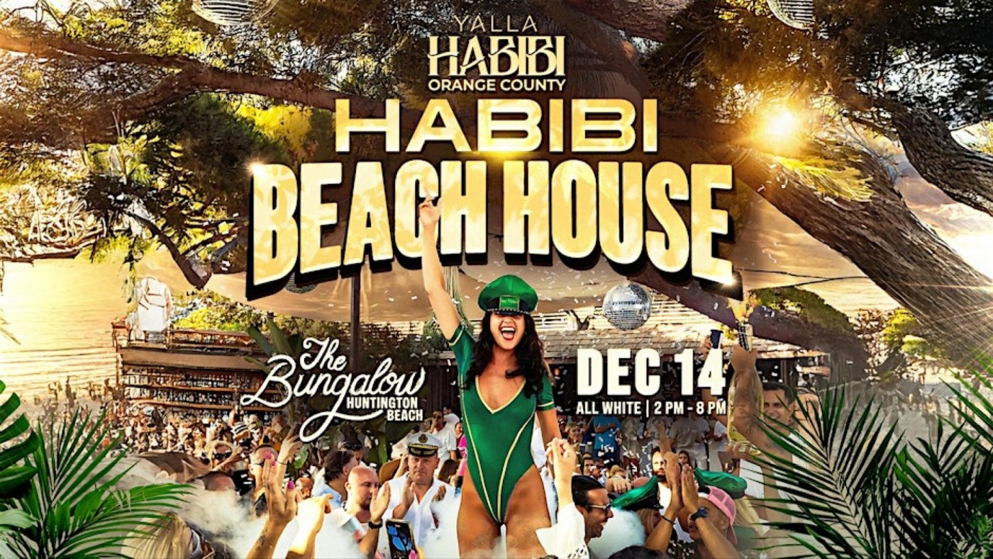 Yalla Habibi: HABIBI BEACH HOUSE - SUNDOWNER PARTY@ Bunglow, HB| Dec 14, 14 December | Event in Huntington Beach