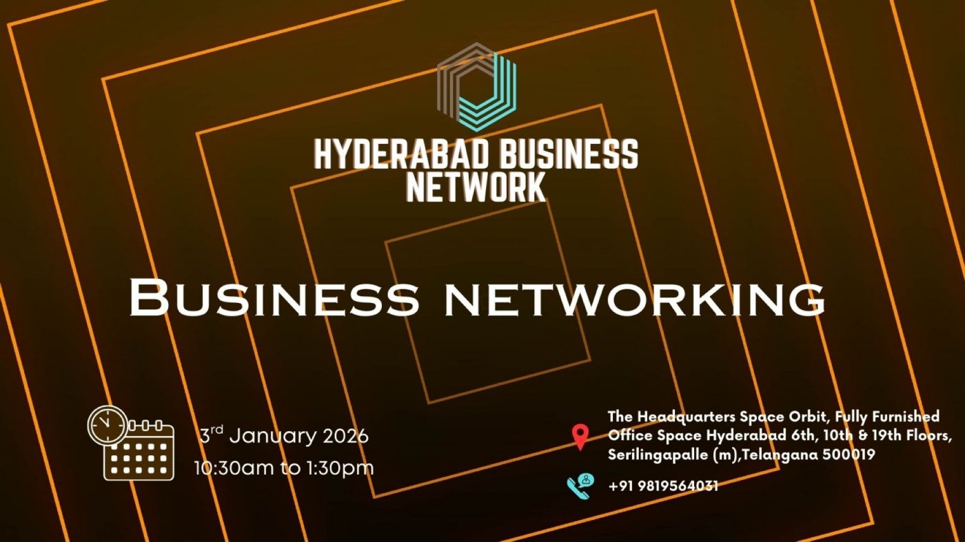 HYDERABAD BUSINESS NETWORK | BUSINESS NETWORKING 2026, 3 January | Event in Hyderabad | AllEvents