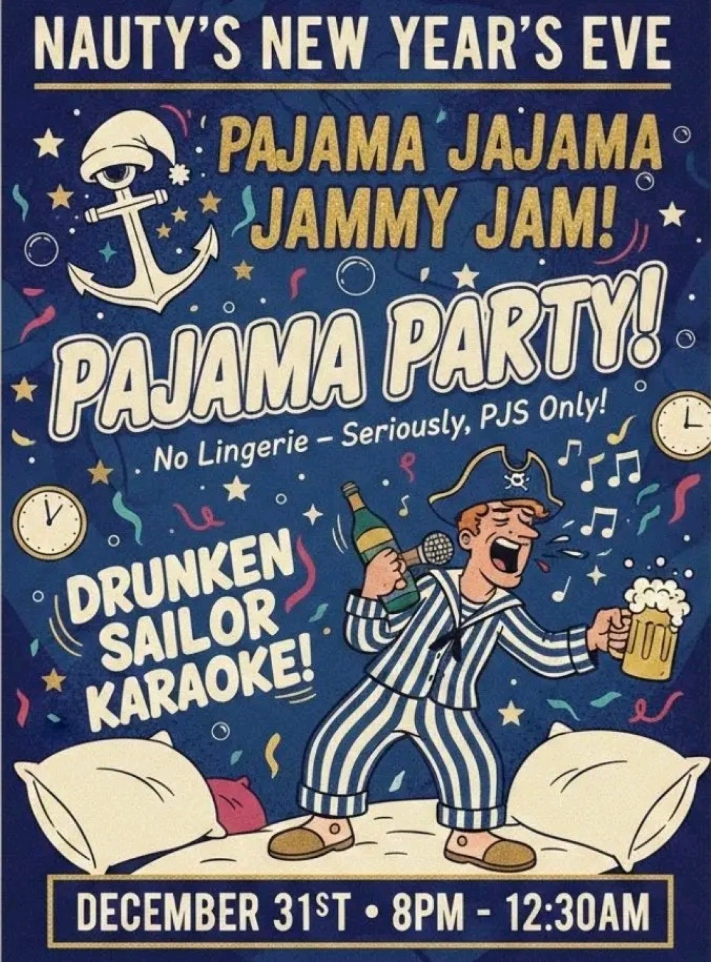 New Years Eve party with the Drunken Sailor.