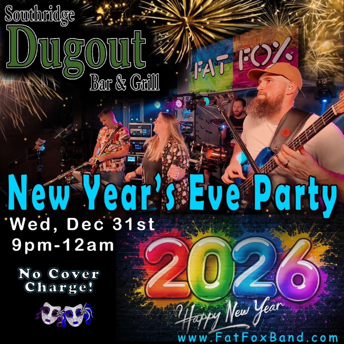 Fat Fox: Rockin New Years at the Southridge Dugout - 2026