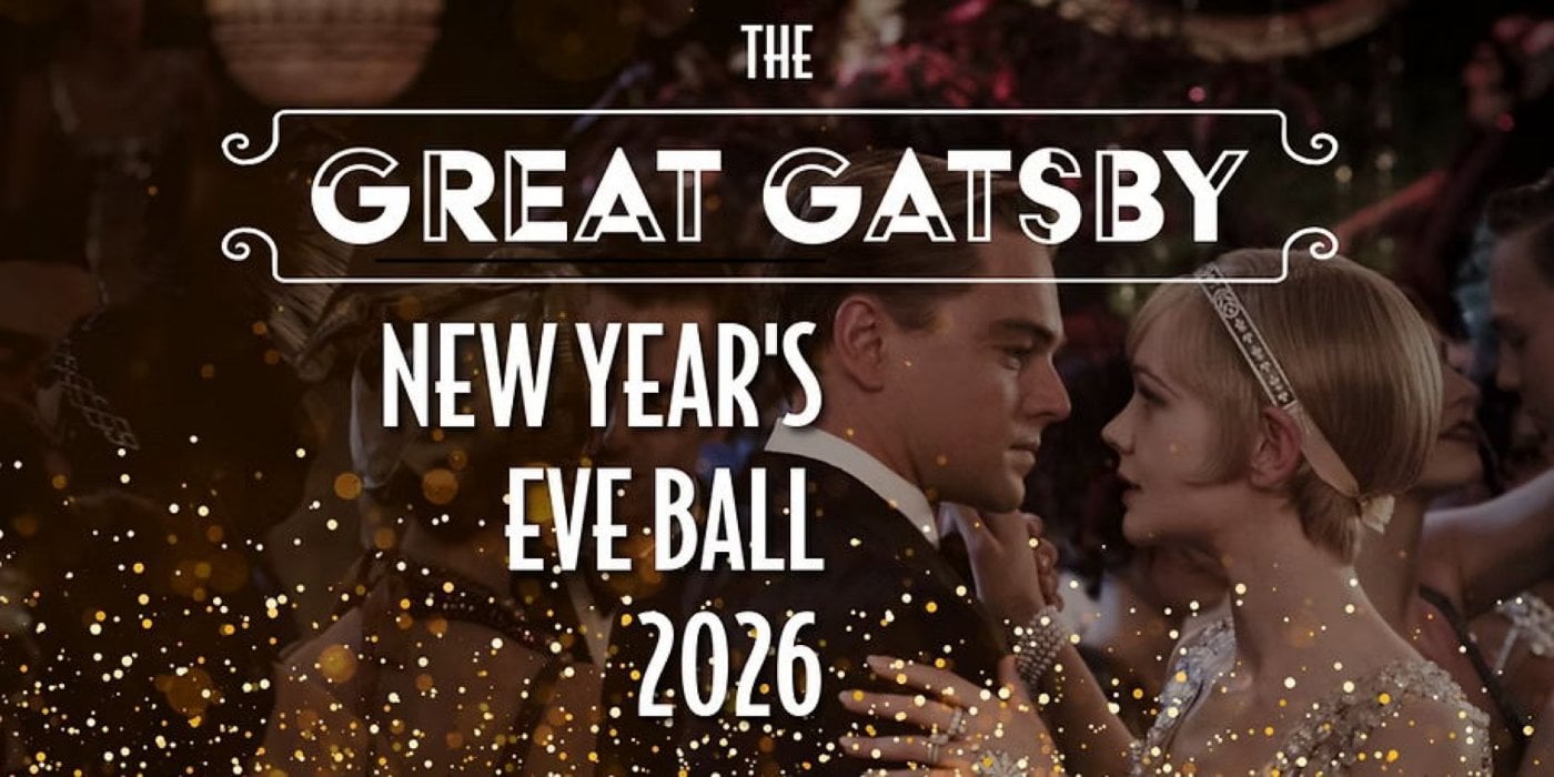 THE GREAT GATSBY NEW YEARS EVE BALL 2026