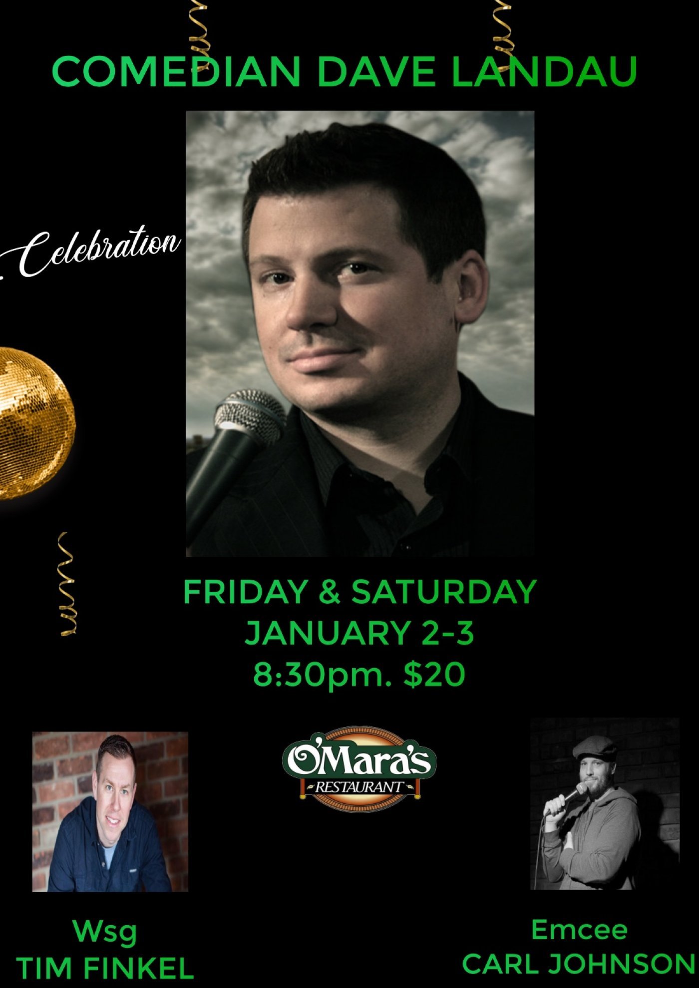 COMEDIAN DAVE LANDAU WSG TIM FINKEL AND CARL JOHNSON