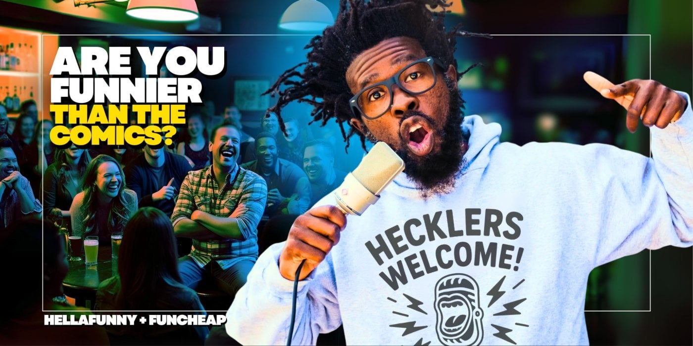 Hecklers Welcome: Stand-Up Comedy Show