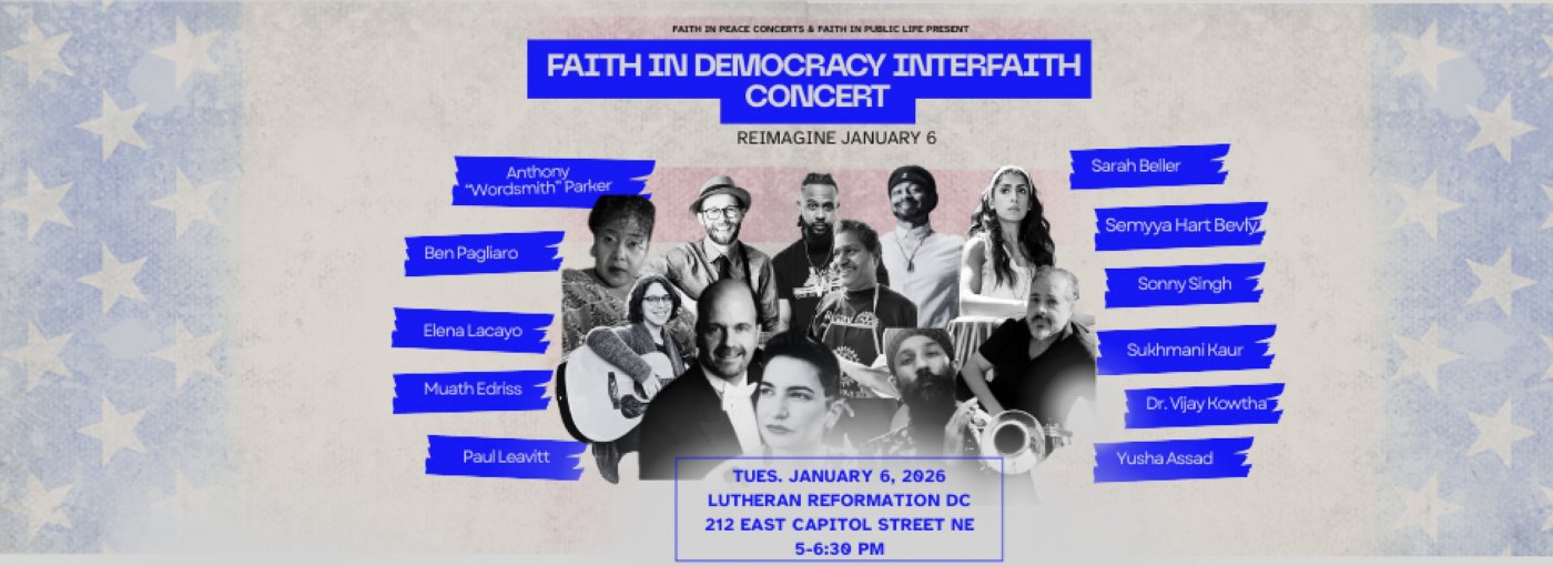 Faith in Democracy Interfaith Concert Jan 6