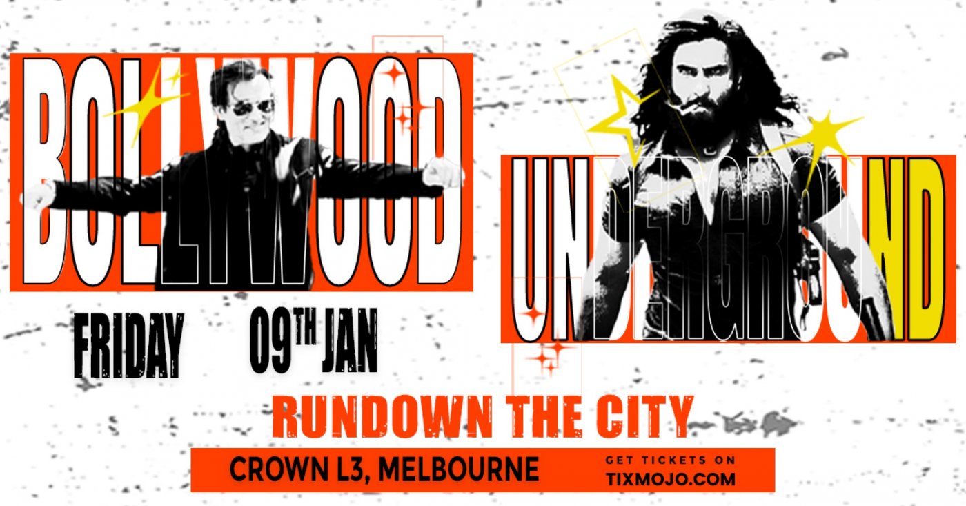 Bollywood Club Presents BOLLYWOOD UNDERGROUND at Crown, Melbourne