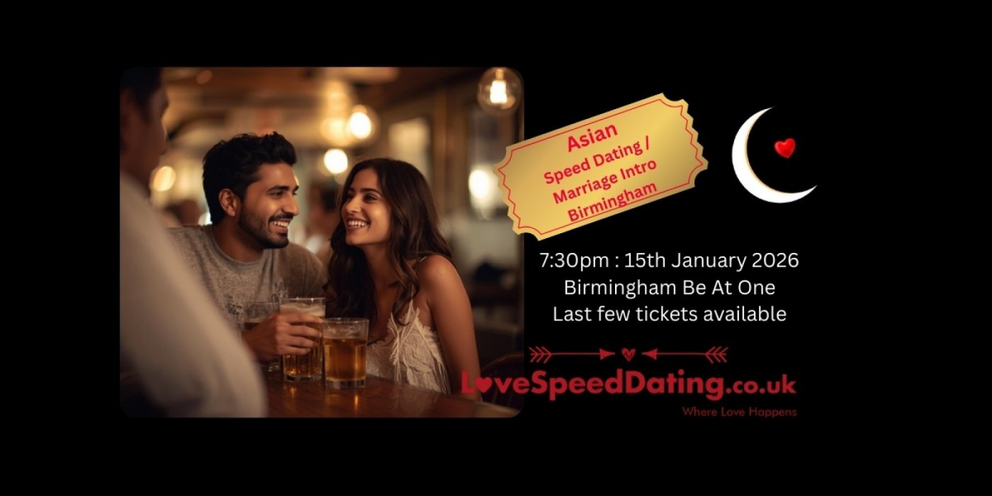 Asian Marriage Introduction Speed Dating Singles Birmingham