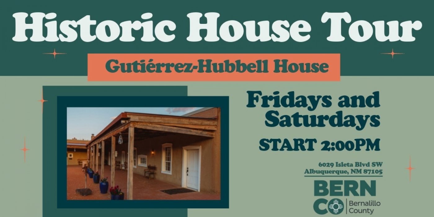 Historic House Tours-Gutierrez-Hubbell House