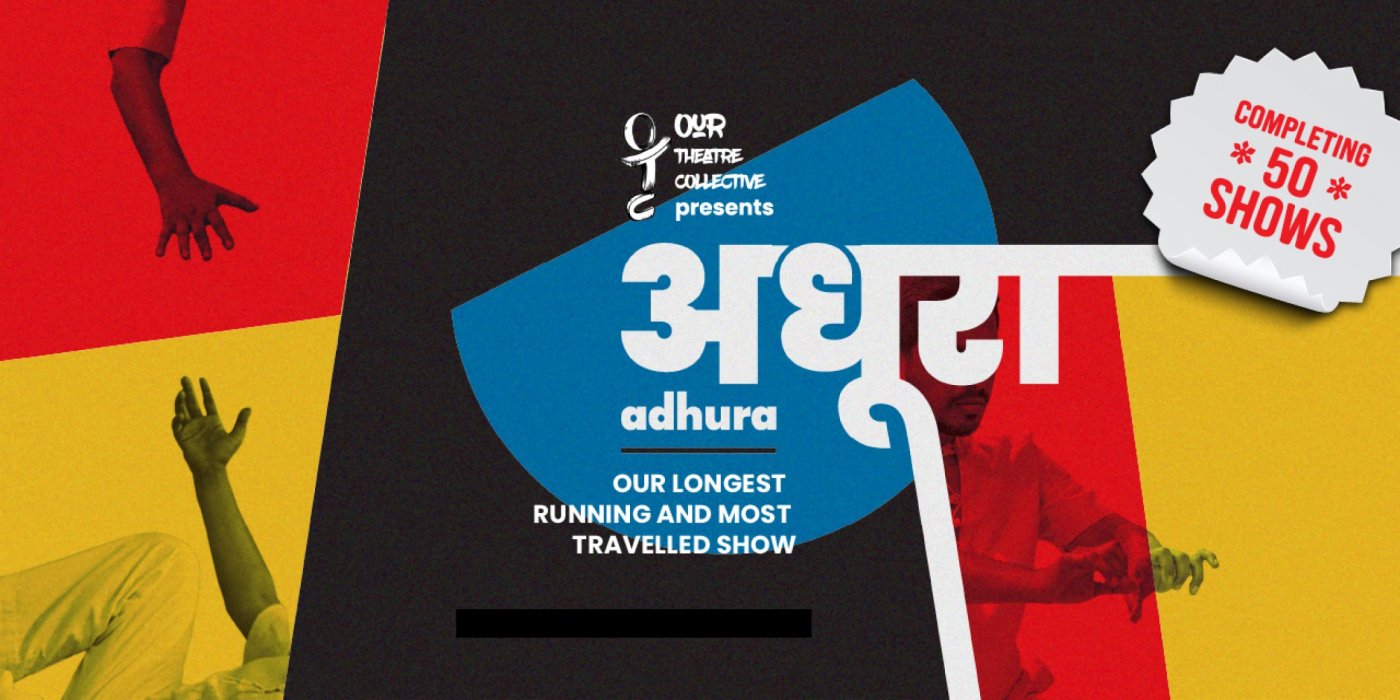 ADHURA – An Original Solo Play in Hindi