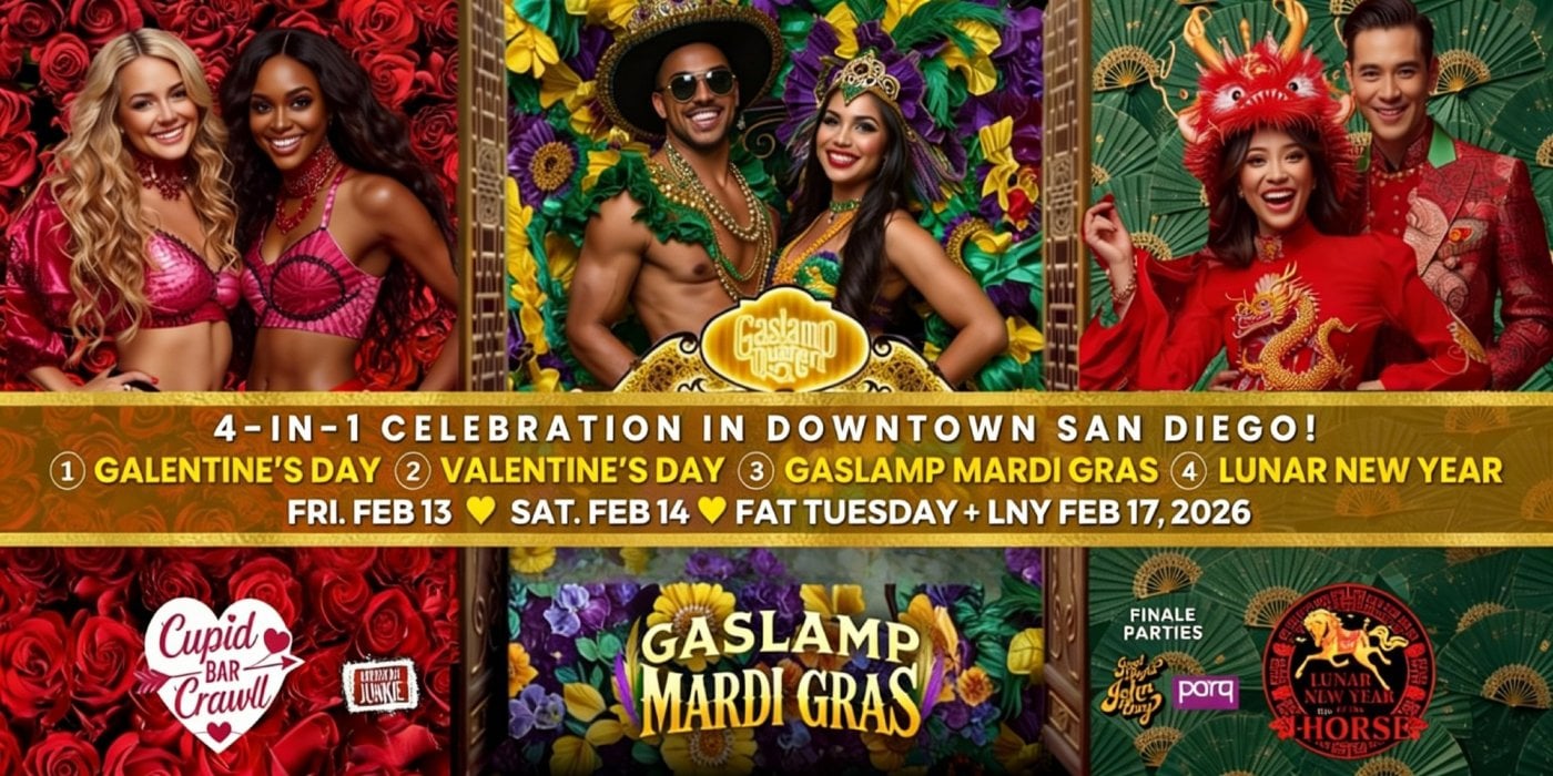 2026 Gaslamp Mardi Gras + Cupid Bar Crawl + Lunar New Year Celebrations!