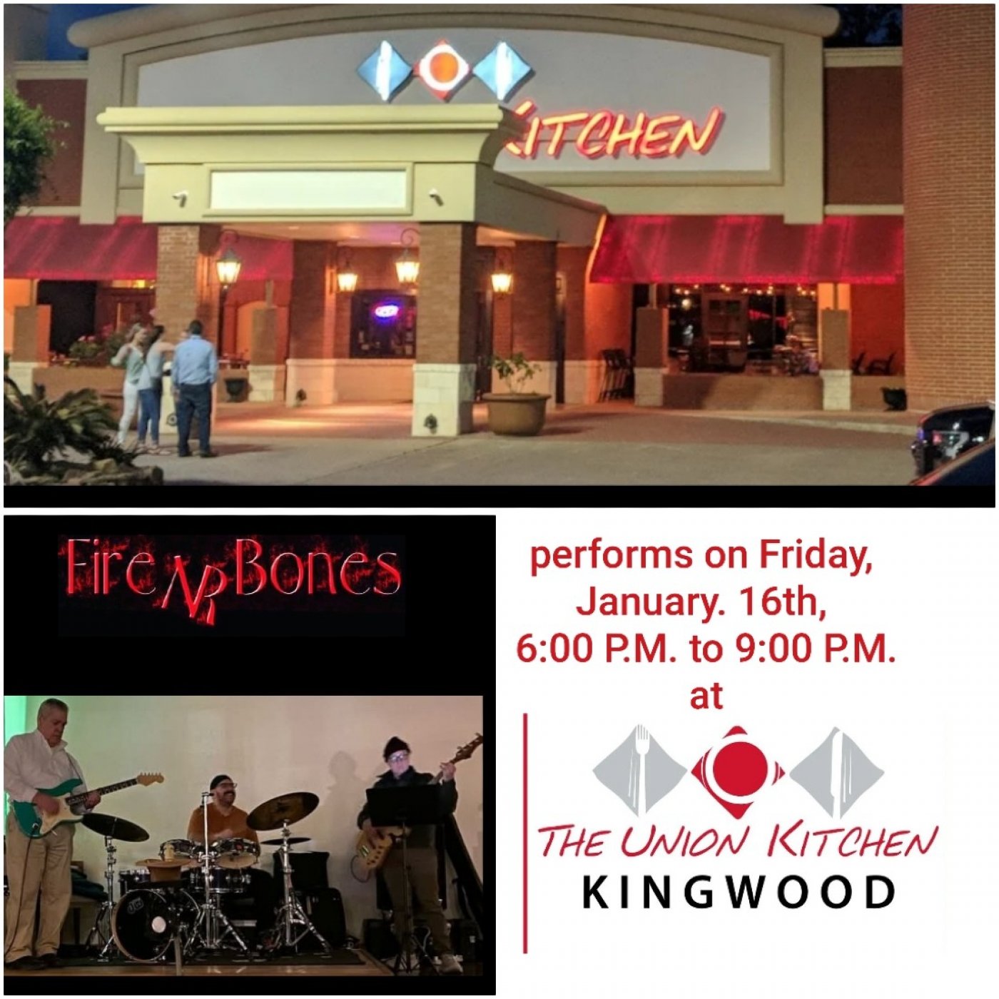 Fire NR Bones performs at The Union Kitchen in Kingwood