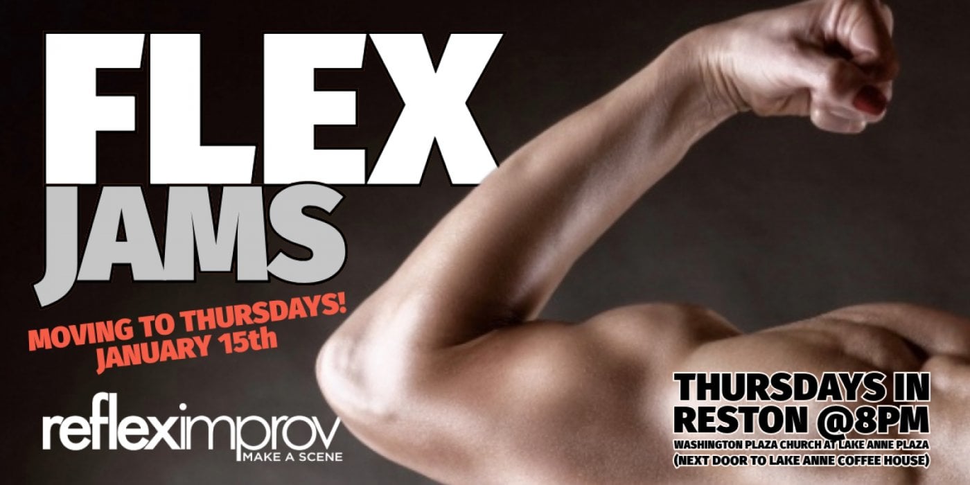 Flex Improv Jams - Mondays at 7pm in Reston, VA - presented by Reflex Improv