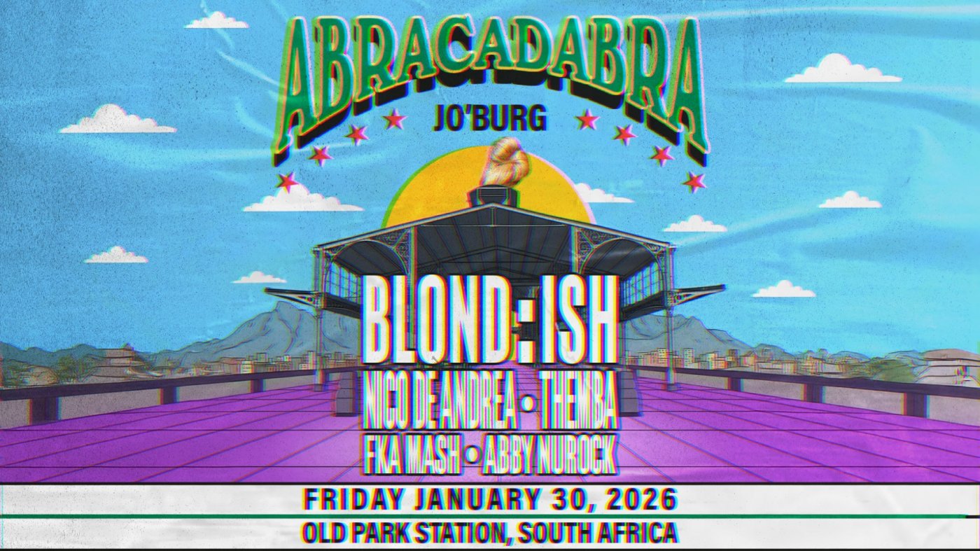 BLOND:ISH presents Abracadabra - Johannesburg 2026