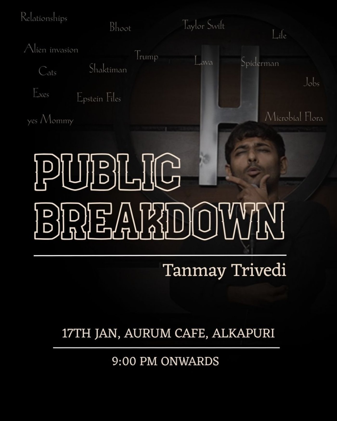 Public Breakdown ft Tanmay Trivedi Tickets, AURUM Coffee BAR, Nutan