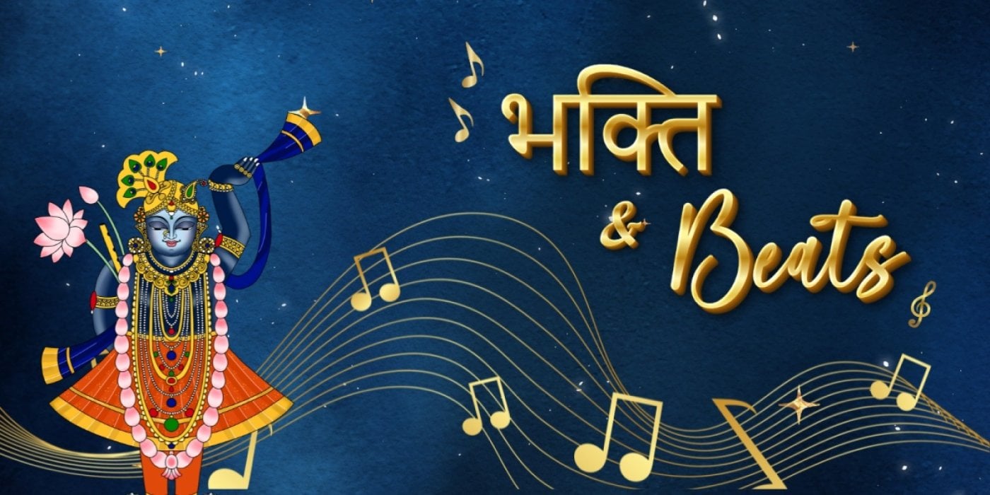 Bhakti & Beats