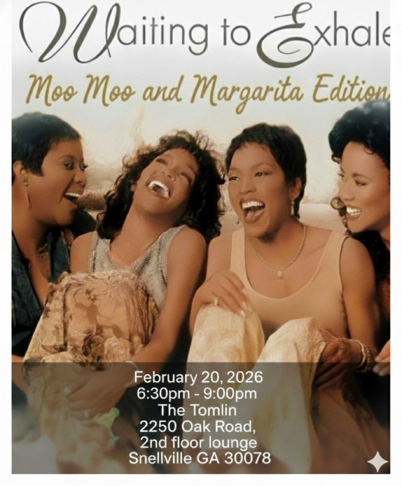 Waiting To Exhale Party Moo-Moo And Margaritas Editon