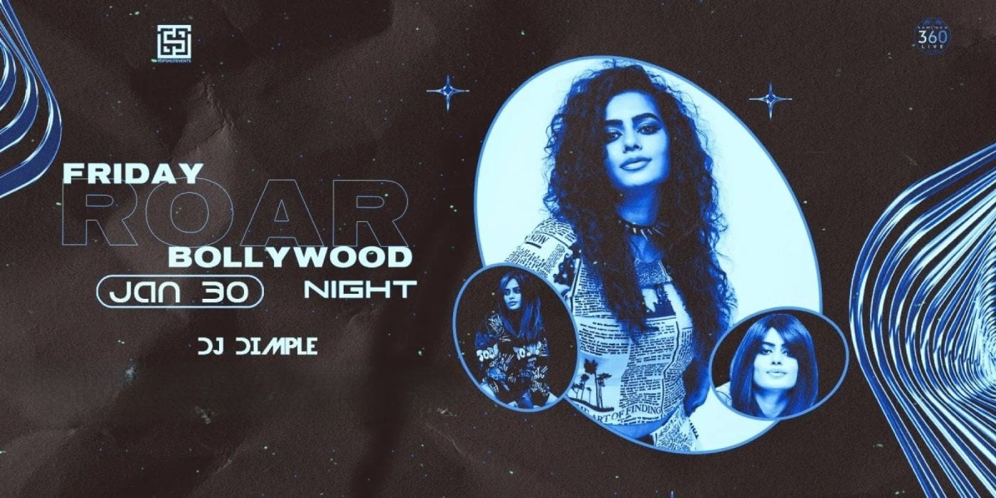 FRIDAY ROAR | #1BOLLYWOOD NIGHT AT SAMBUCA360