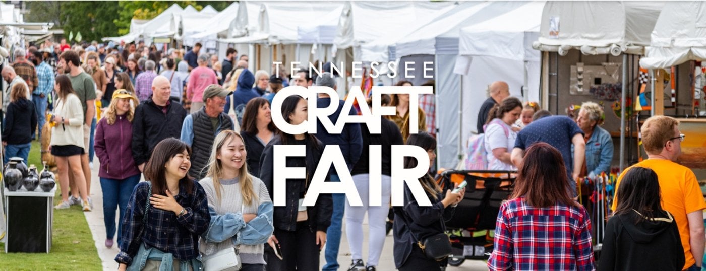 Tennessee Craft Fair Spring 2026 55th Annual