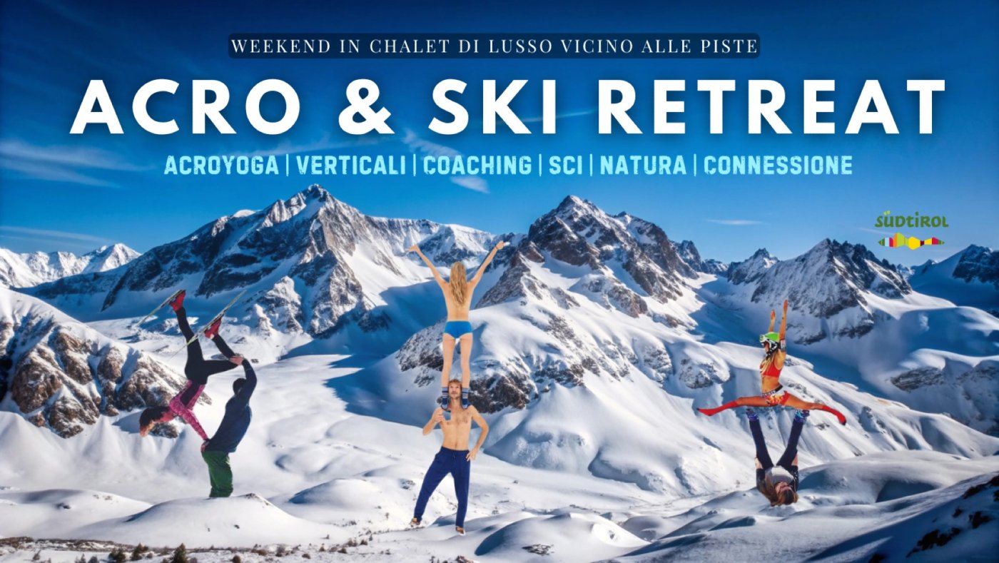 🏔️Acro & Ski Retreat❄️