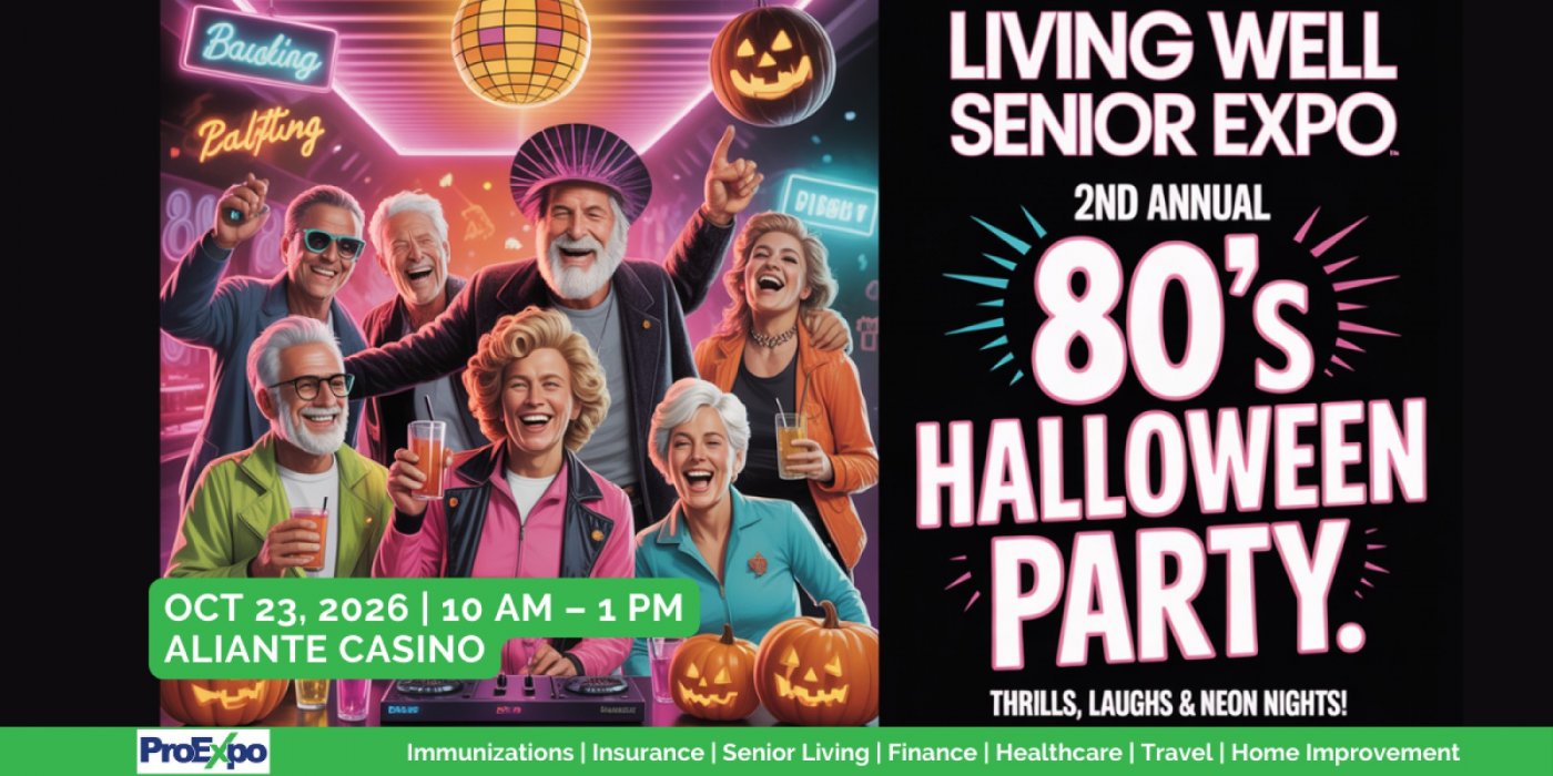 LivingWell Senior Expo – 2nd Annual 80’s Halloween Party!