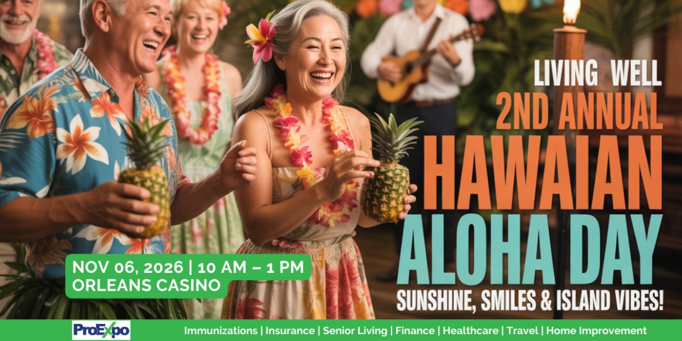 LivingWell Senior Expo – 2nd Annual Hawaiian Aloha Day