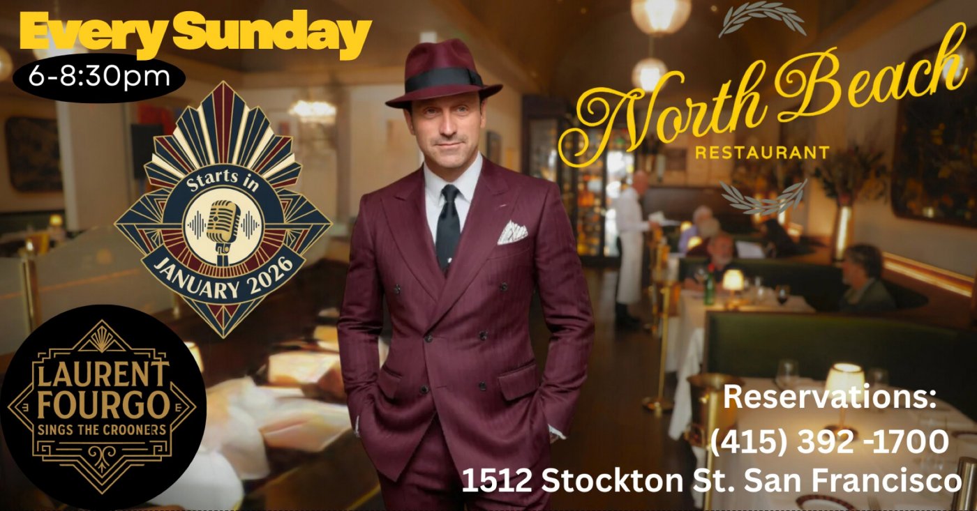 Laurent Fourgo Sings The Crooners! (Sinatra, Martin, Bublé, Cole...)