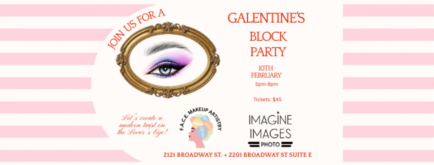 Lover’s Eye: A Galentine’s Beauty + Art Night